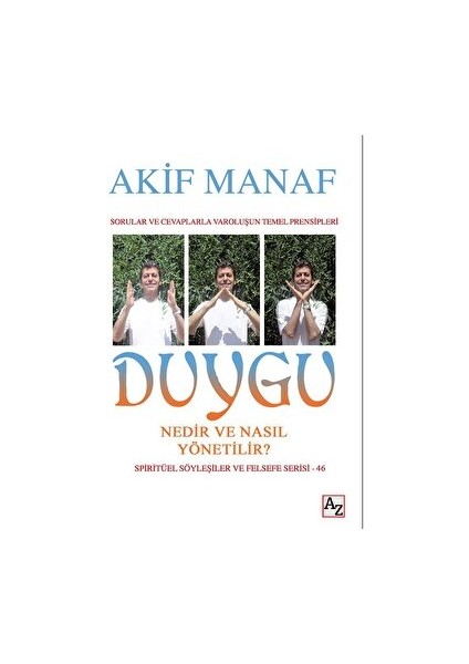 Duygu Nedir ve Nasıl Yönetilir?