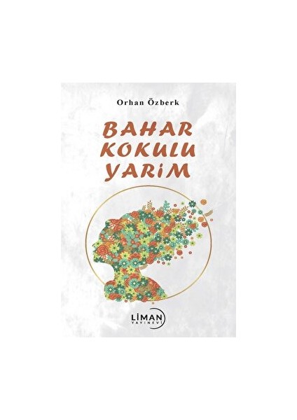 Bahar Kokulu Yarim