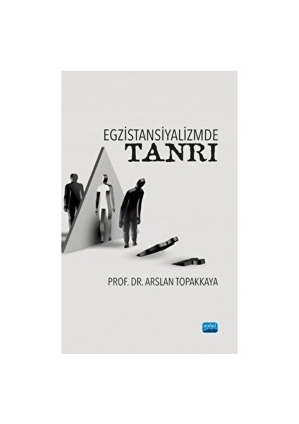 Egzistansiyalizmde Tanrı
