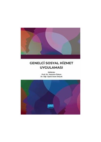Genelci Sosyal Hizmet Uygulaması