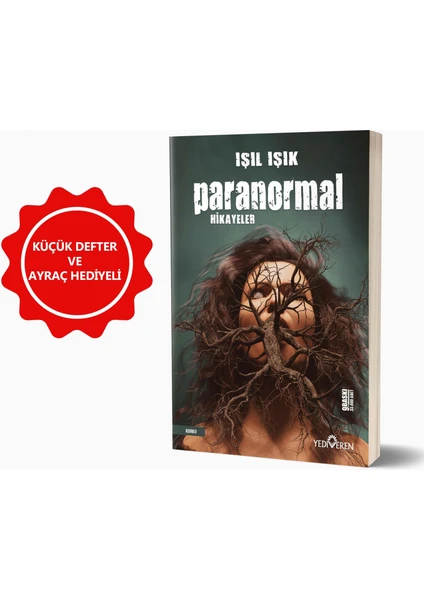 Paranormal Hikayeler - Işıl Işık + Defter +Ayraç