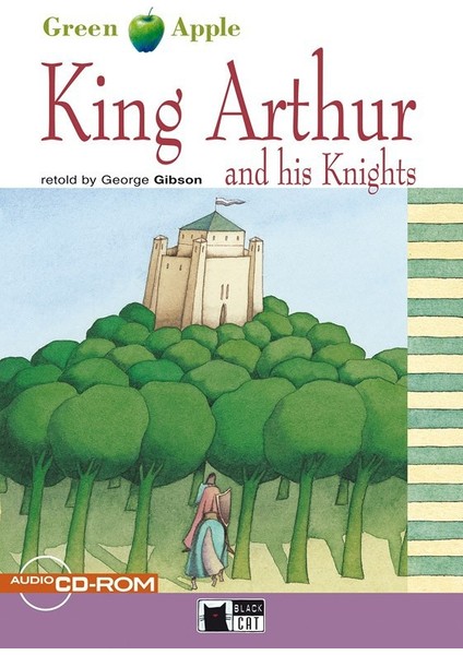 King Arthur And His Knights