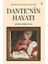 Dante’nin Hayatı 1
