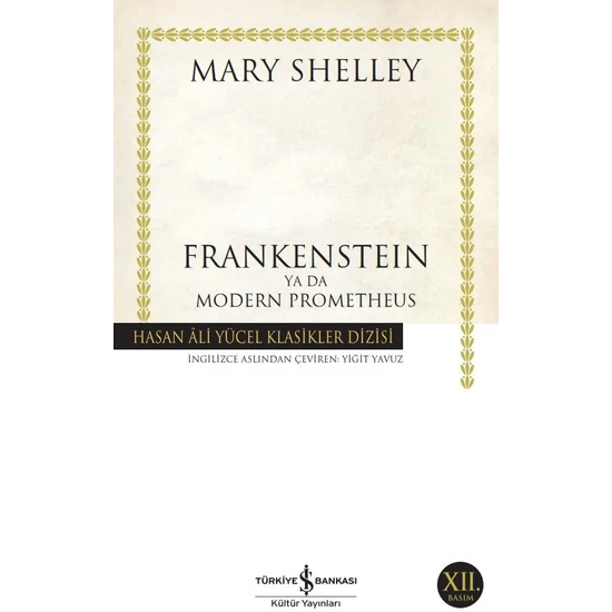 Frankensteın Ya Da Modern Prometheus-Mary Shelley