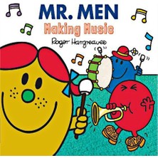 Mr. Men Makıing Music