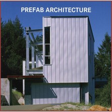 Prefab Architecture (Prefabrik Mimarlık)