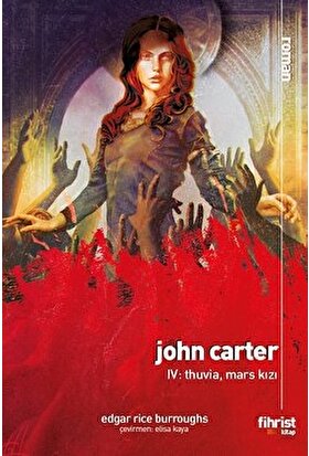 John Carter Iv: Thuvia, Mars Kızı