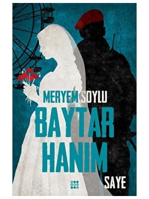 Baytar Hanım 2 - Saye