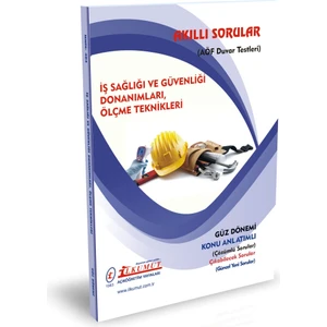 İlkumut Yayınları - İş Sağlığı ve Güvenliği Donanımları, Ölçme Teknikleri