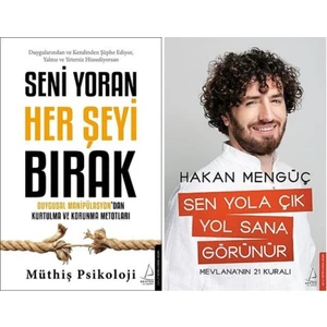Seni Yoran Her Şeyi Bırak - Sen Yola Çık Yol Sana Görünür - 2 Kitap