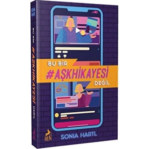 Bu Bir #Aşkhikayesi Değil - Sonia Hartl