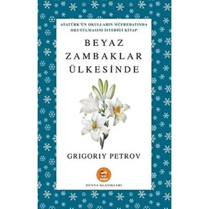 Beyaz Zambaklar Ülkesinde