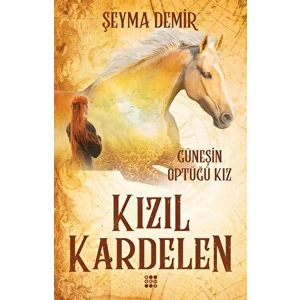 Kızıl Kardelen 1 - Güneşin Öptüğü Kız