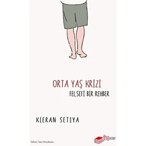 Orta Yaş Krizi - Felsefi Bir Rehber