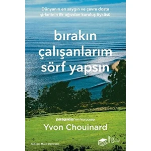 Bırakın Çalışanlarım Sörf Yapsın