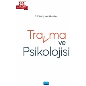 Travma ve Psikolojisi