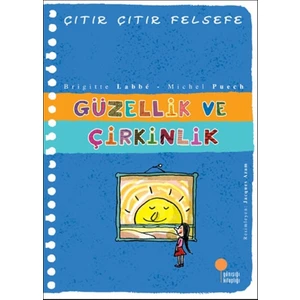 Çıtır Çıtır Felsefe 5: Güzellik ve Çirkinlik