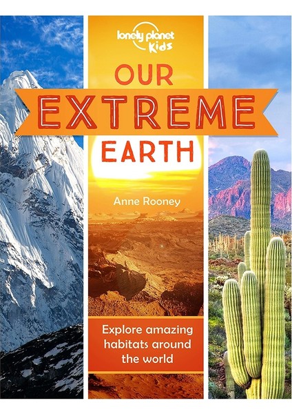 Our Extreme Earth