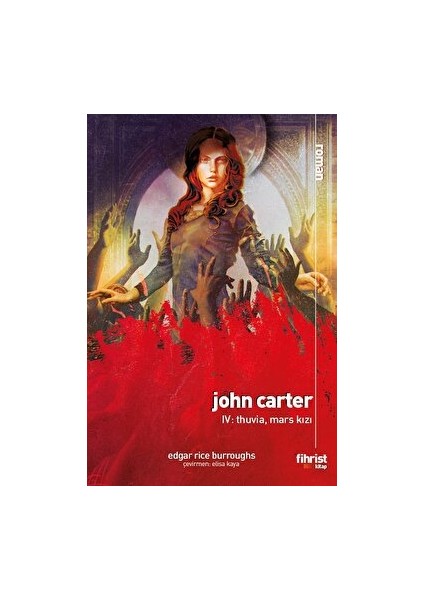 John Carter Iv: Thuvia, Mars Kızı