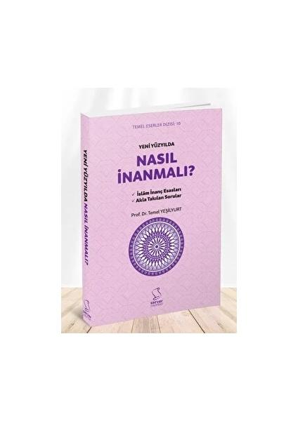 Yeni Yüzyılda Nasıl İnanmalı