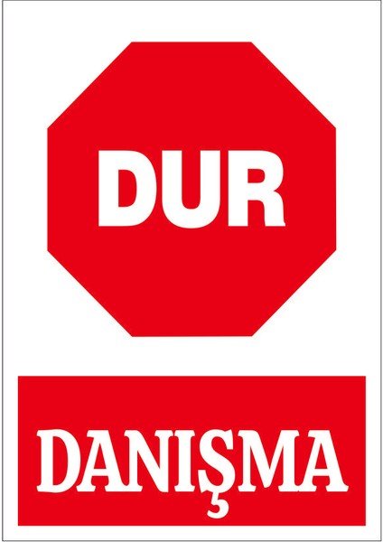 Çağ Dur Danışma Sticker 25x35 cm Etiket