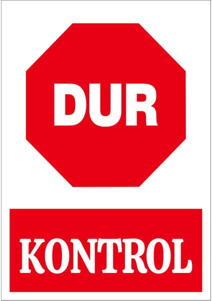 Çağ Dur Kontrol Sticker17x25 cm Etiket