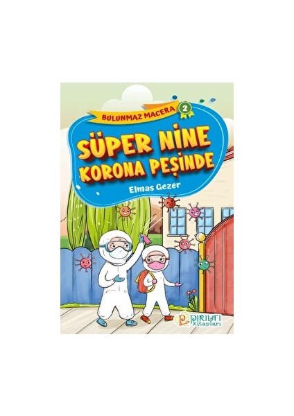 Süper Nine Korna Peşinde