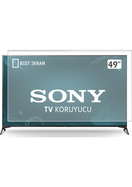 Sony KD-49XE7005 Tv Ekran Koruyucu - Sony 49" Inç 123 cm Ekran Koruyucu modelleri