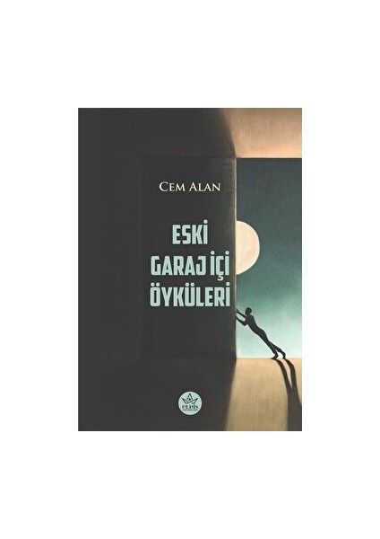 Eski Garaj İçi Öyküleri