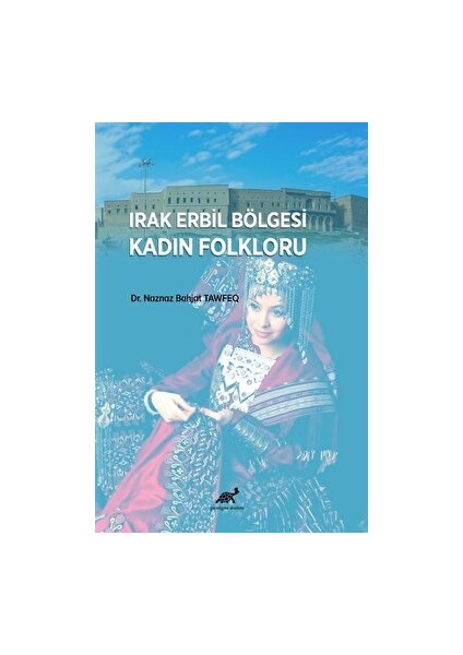 Irak Erbil Bölgesi Kadın Folkloru