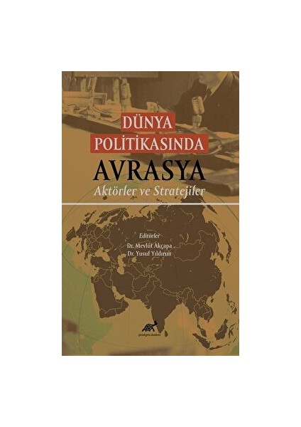 Dünya Politikasında Avrasya