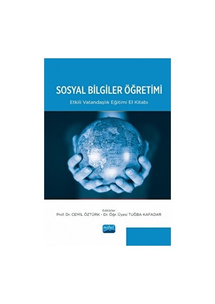 Sosyal Bilgiler Öğretimi - Etkili Vatandaşlık Eğitimi El Kitabı