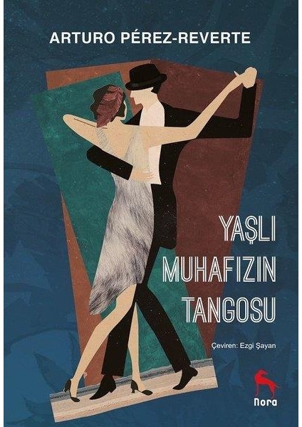 Yaşlı Muhafızın Tangosu - Arturo Perez Reverte