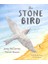 The Stone Bird 1
