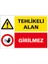 Çağ Tehlikeli Alan Girilmez Kendinden Yapışkanlı Sticker 25x35 cm 1