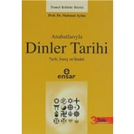 Anahatlarıyla Dinler Tarihi - Mahmut Aydın