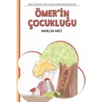 4. Sınıf 100 Temel Eserden Seçmeler Set 2 Ömeri’İn Çocukluğu  - Muallim Naci