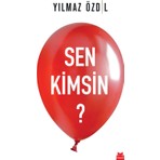 Kırmızı Kedi Yayınevi Sen Kimsin? - Yılmaz Özdil