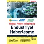 Modbus, Profibus ve Profinet ile Endüstriyel Haberleşme - Fahrettin Erdinç