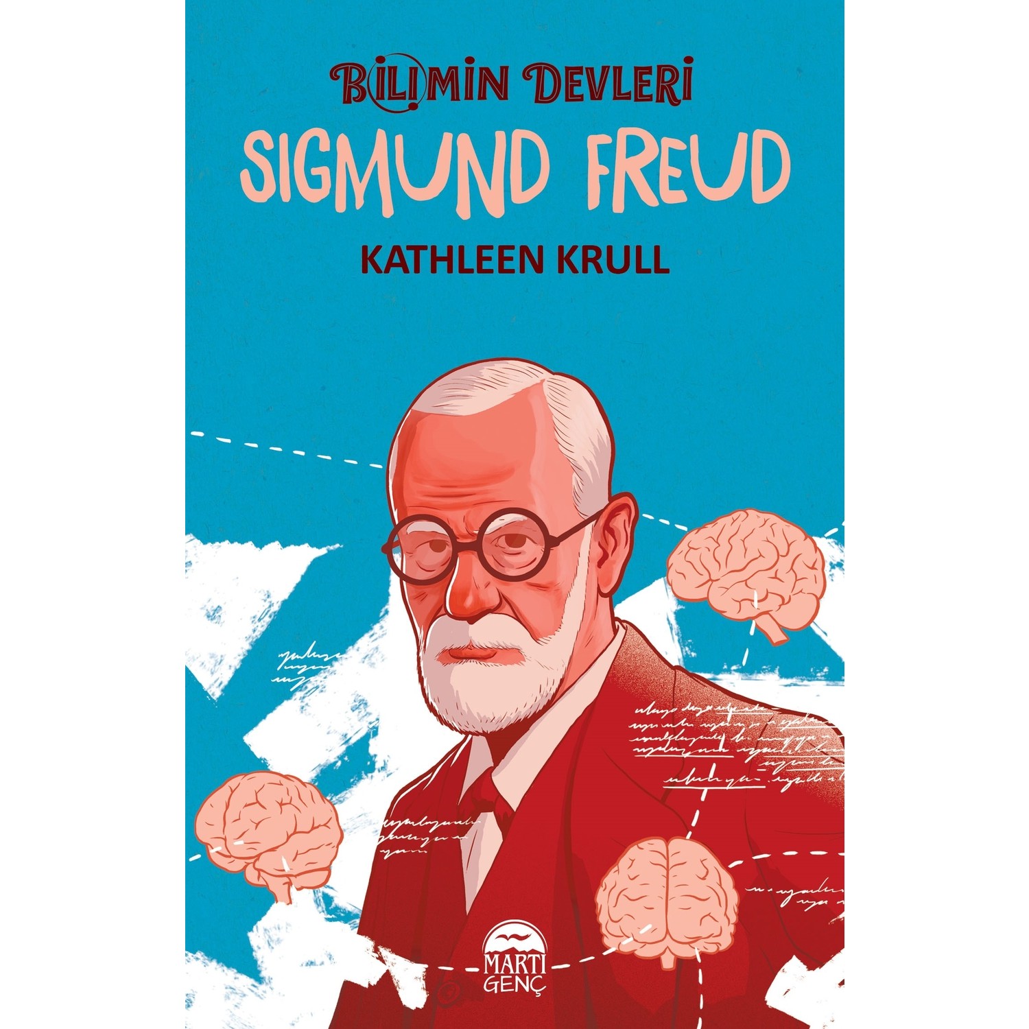 Bilimin Devleri Sigmund Freud Kathleen Krull Kitabı Ve Fiyatı 8222