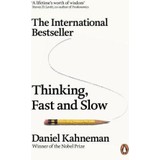Thinking, Fast and Slow - Daniel Kahneman