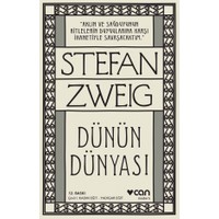 Dünün Dünyası - Stefan Zweig