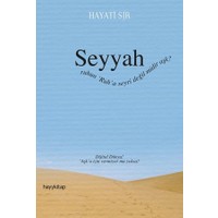 Seyyah - Hayati Sır