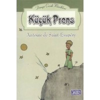 Dünya Çocuk Klasikleri-Küçük Prens - Antonie de Saint-Exupery