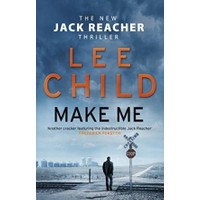 Make Me (Jack Reacher 20)