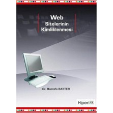 Web Sitelerinin Kimliklenmesi-Mustafa Bayter