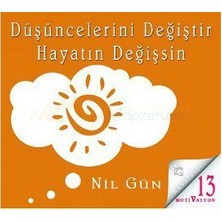 Düşüncelerini Değiştir Hayatın Değişsin (Cd)-Nil Gün