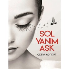 Sol Yanım Aşk - Çetin Kotkut