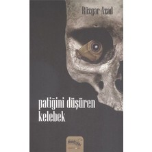 Patiğini Düşüren Kelebek-Rüzgar Azad
