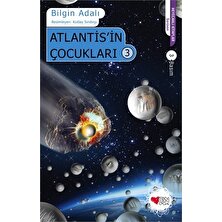 Atlantis'İn Çocukları 3-Bilgin Adalı
